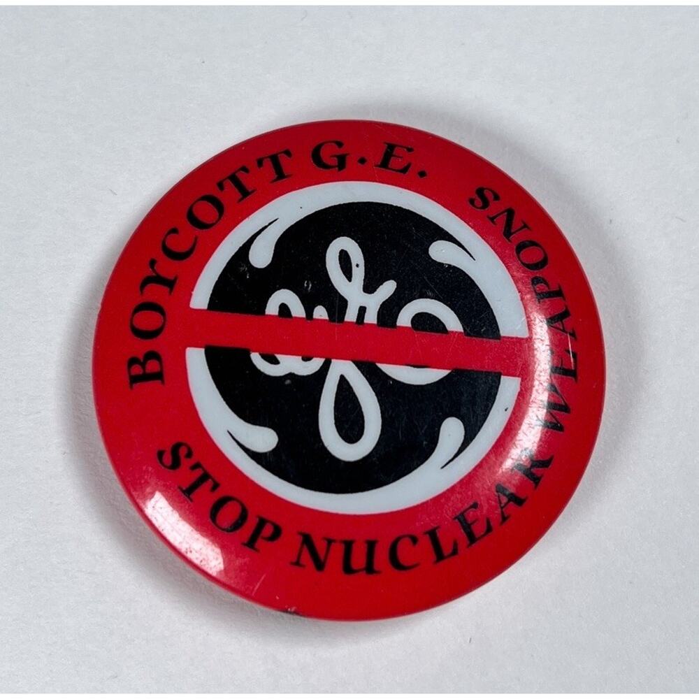 Boycott GE General Electric‎ Pinback Stop Nuclear Weapons Button Pin Vintage